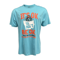 It's Okay Not To Be Okay T-Shirt